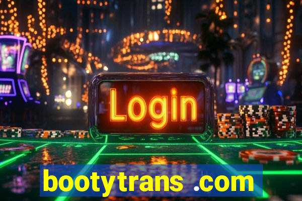 bootytrans .com